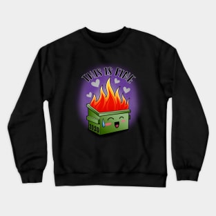 This Is Fine Crewneck Sweatshirt